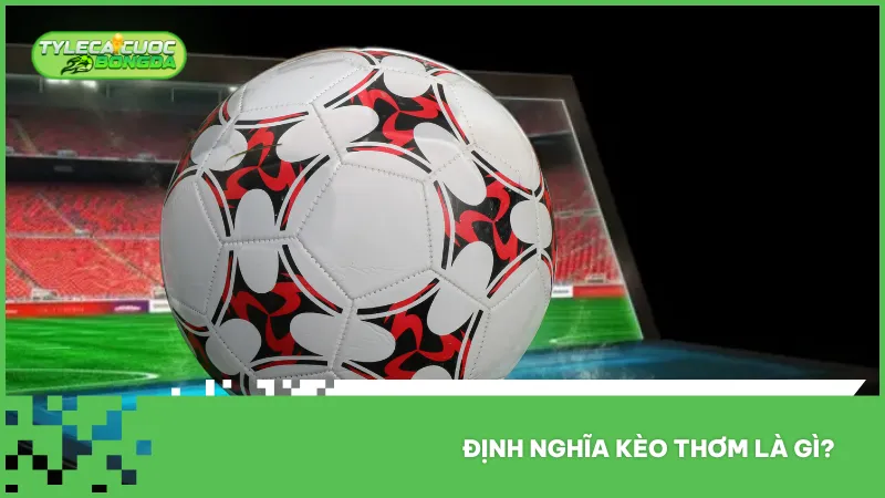 Hiểu rõ kèo thơm là gì giúp người chơi nhận diện những tỷ lệ cược có giá trị dựa trên dữ liệu phân tích