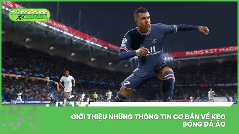 Kèo bóng đá ảo mô phỏng các trận đấu trên nền tảng số với bảng tỷ lệ được cập nhật liên tục 24/7