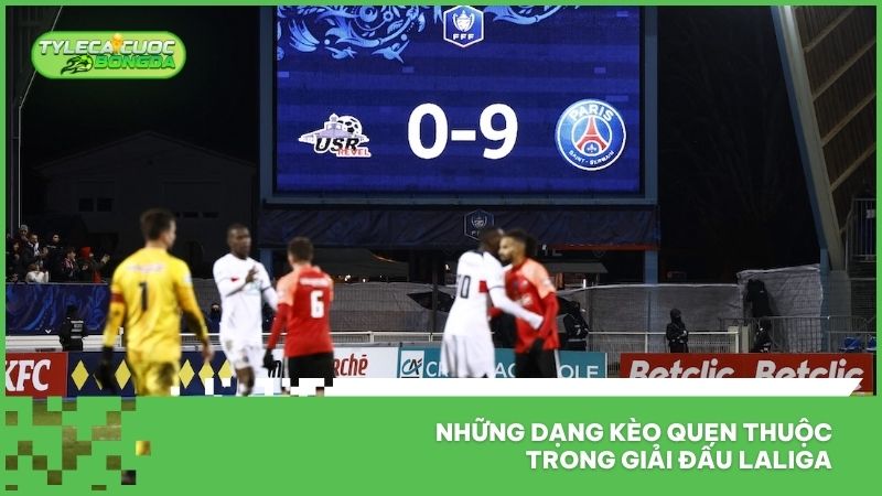 Tỷ Lệ Cá Cược Bóng Đá Laliga - Tỷ Lệ Nhà Cái Giải La Liga Mới Nhất 2 Những dạng kèo quen thuộc trong giải đấu LaLiga