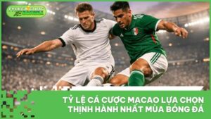 Tỷ Lệ Cá Cược Macao